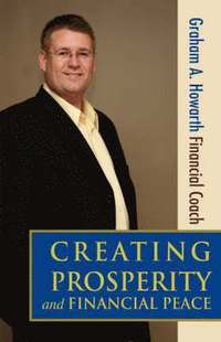bokomslag Creating Prosperity and Financial Peace
