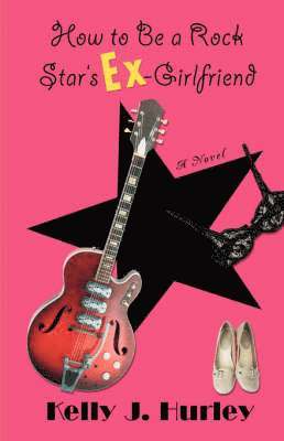 How to Be a Rock Star's Ex-Girlfriend 1