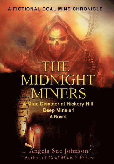 bokomslag The Midnight Miners