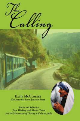 Katie McCloskey, Katie Mccloskey - Calling, Inbunden