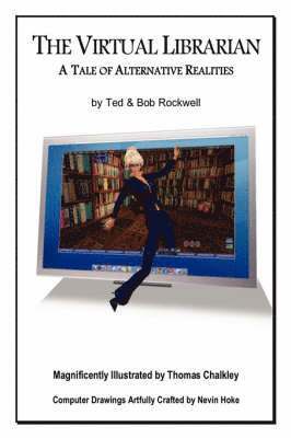 Ted Rockwell - Virtual Librarian, Inbunden