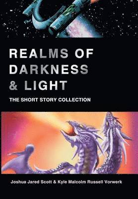 bokomslag Realms of Darkness & Light