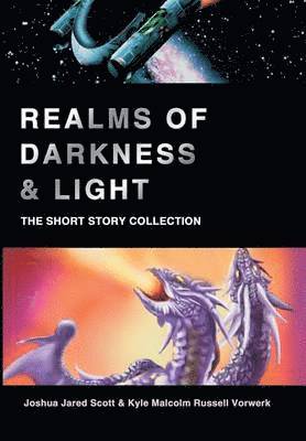 Realms of Darkness & Light
