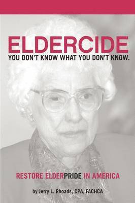 Remedy Eldercide, Restore Elderpride 1