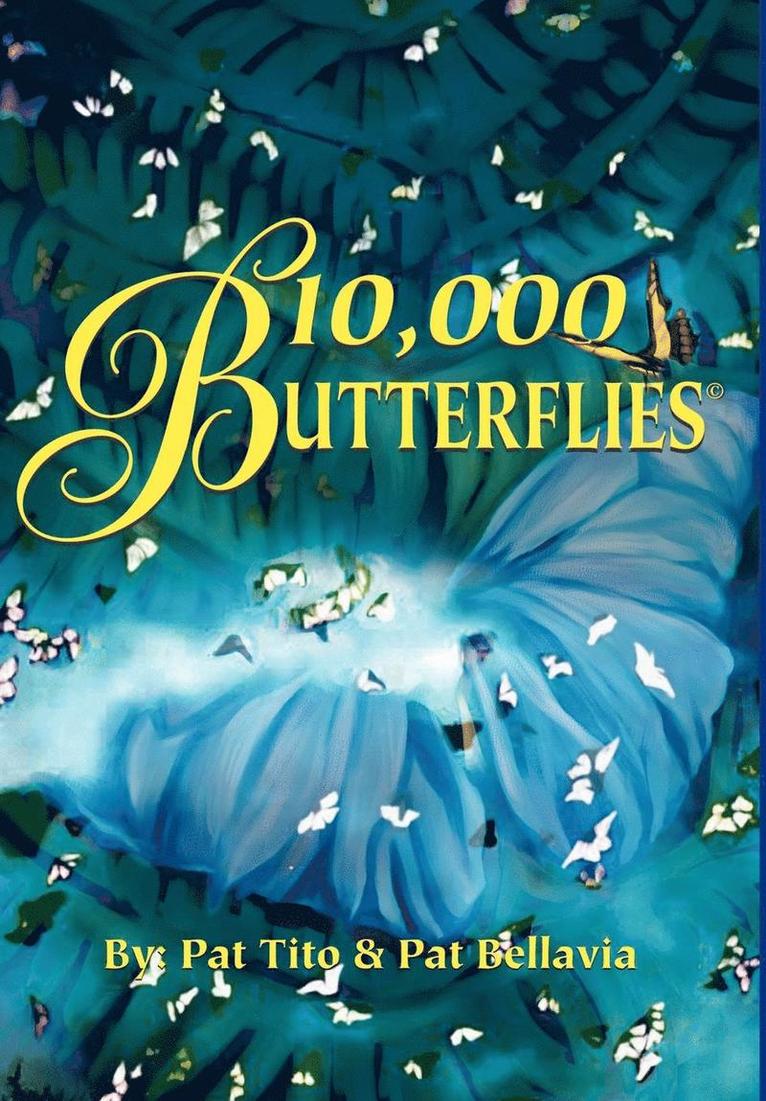 10,000 Butterflies