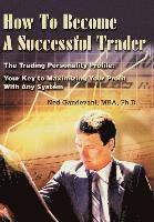 bokomslag How To Become A Successful Trader