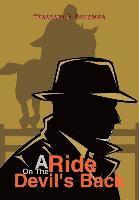 Theodore D Douglass, Theodore D. Douglass - Ride On The Devil's Back, Inbunden