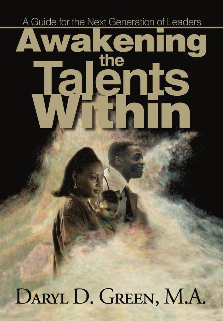 Daryl D Green, Daryl D. Green - Awakening the Talents Within, Inbunden
