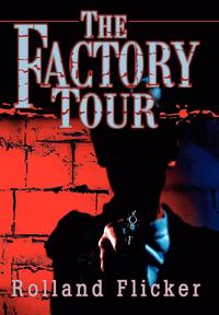 bokomslag The Factory Tour
