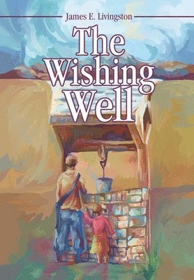 The Wishing Well 1