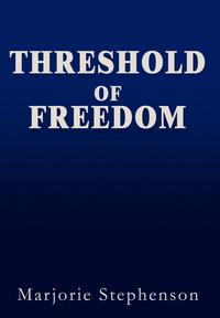 bokomslag Threshold of Freedom