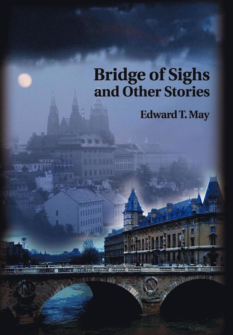 Bridge of Sighs and Other Stories 1