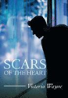 bokomslag Scars of the Heart