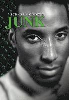 Michael Goodwin - Junk, Inbunden