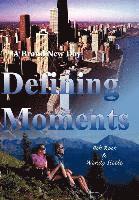 bokomslag Defining Moments