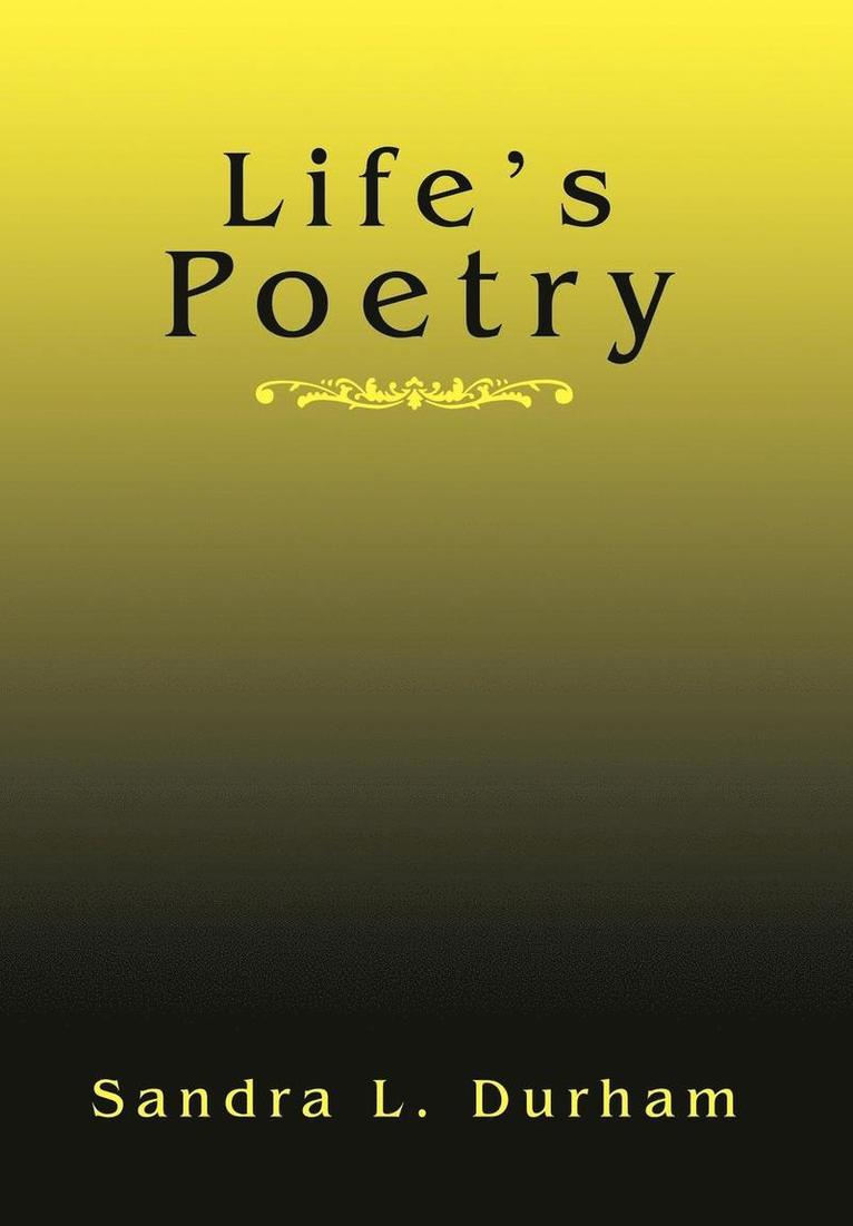 Life's Poetry 1