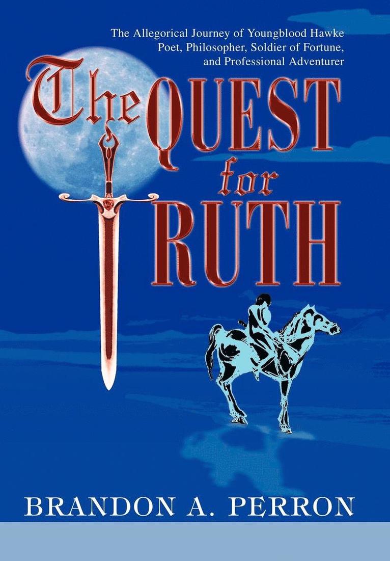 The Quest for Truth 1