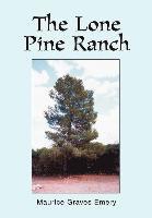 The Lone Pine Ranch 1