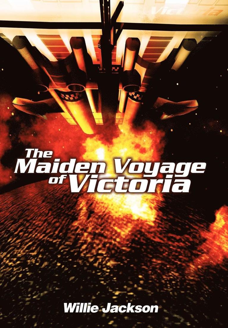 Willie Jackson - Maiden Voyage of Victoria, Inbunden