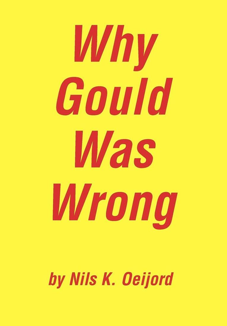 Why Gould Was Wrong 1