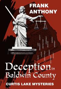 bokomslag Deception in Baldwin County