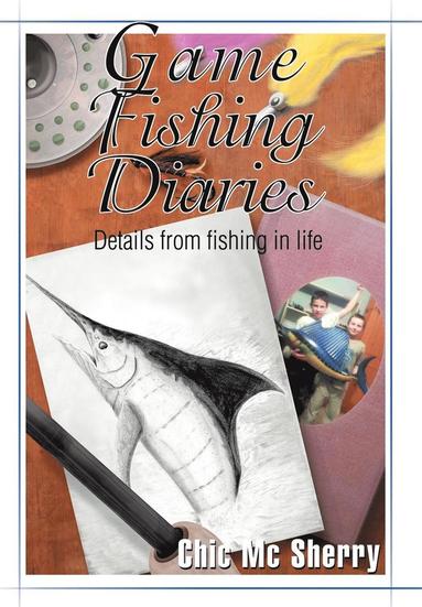 bokomslag Game Fishing Diaries