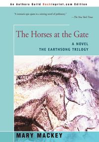 bokomslag The Horses at the Gate