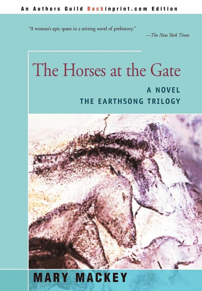 Mary L Mackey, Mary L. Mackey - Horses at the Gate, Inbunden