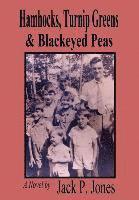 Hamhocks, Turnip Greens & Blackeyed Peas 1