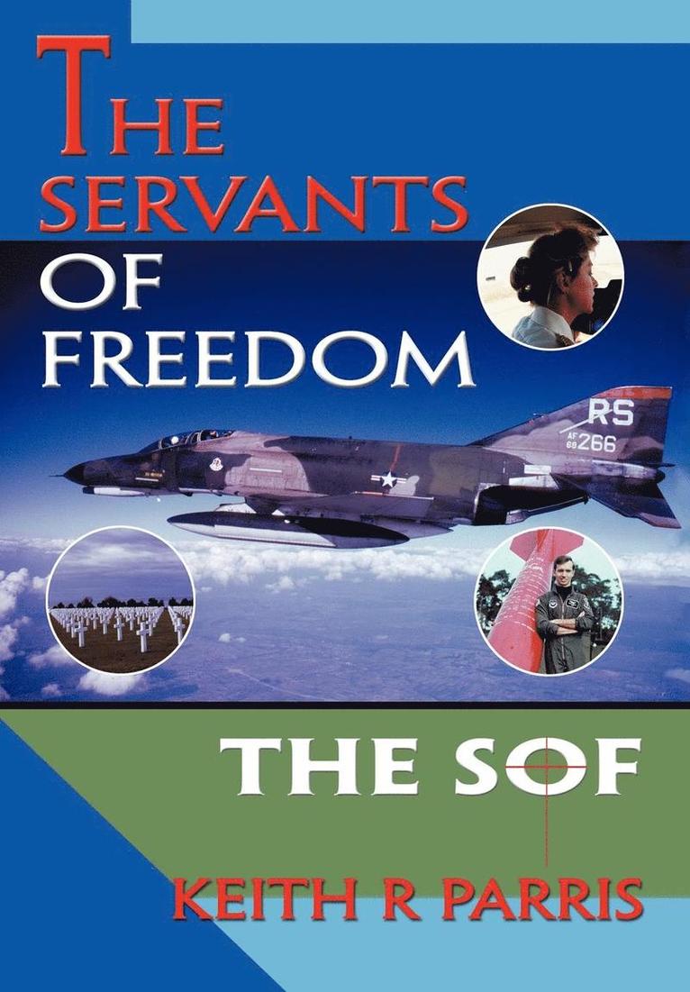 The Servants of Freedom 1