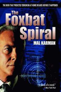 bokomslag The Foxbat Spiral