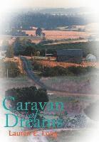 Lauren E Long, Lauren E. Long - Caravan of Dreams, Inbunden