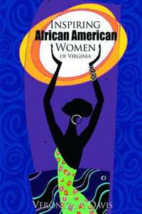 bokomslag Inspiring African American Women of Virginia