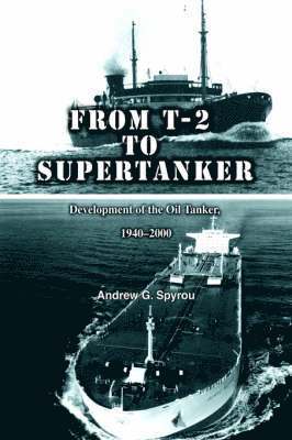 From T-2 to Supertanker 1