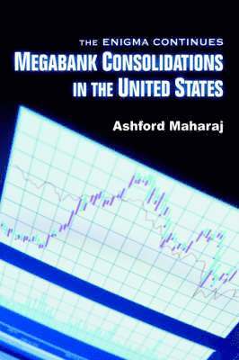 bokomslag Megabank Consolidations in the United States