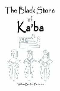 bokomslag The Black Stone of Ka'ba