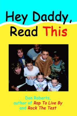 Don Roberts - Hey Daddy, Read This, Inbunden
