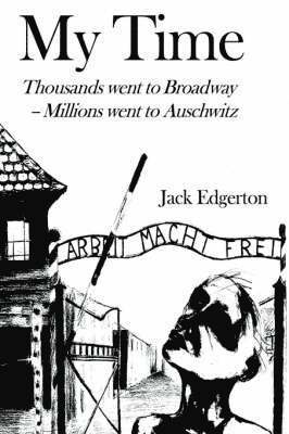Jack Edgerton - My Time, Inbunden