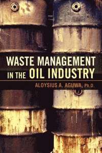 bokomslag Waste Management in the Oil Industry