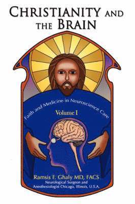 Christianity and the Brain 1