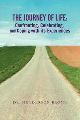 Henderson Brome - Journey of Life, Inbunden