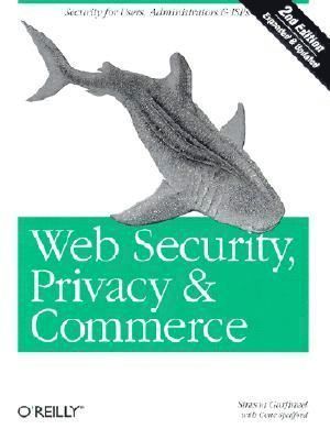 Web Security, Privacy, & Commerce 2nd Edition 1