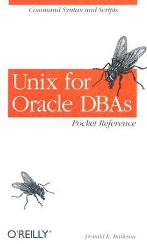 bokomslag UNIX for Oracle DBAs Pocket Reference