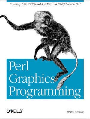 Shawn Wallace - Perl Graphics Programming, Häftad