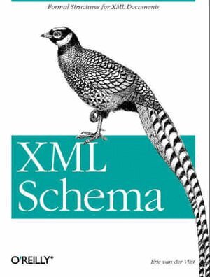 Eric Van Der Vlist - XML Schema, Häftad