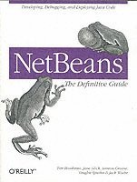 NetBeans: The Definitive Guide 1