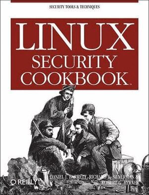 Daniel J Barrett - Linux Security Cookbook, Häftad
