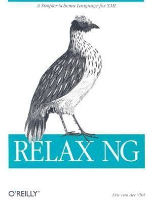 Eric Van Der Vlist - Relax NG, Häftad