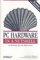 bokomslag PC Hardware in a Nutshell 3e