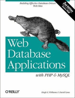 Hugh E Williams - Web Database Applications with PHP and MySQL, Häftad